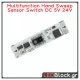 Multifunction Hand Sweep Sensor Switch DC 5V ~ 24V